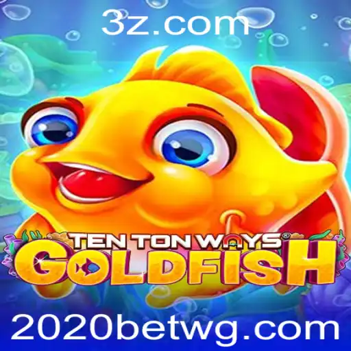 TenTonWaysGoldfish: Explorando o Mundo do Jogo Online com 2020bet Login